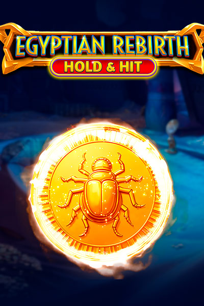 Egyptian Rebirth - Hold & Hit